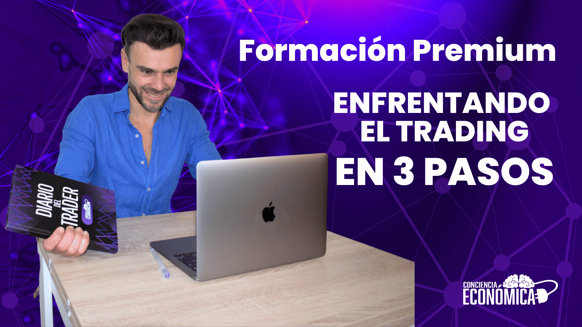 Formación Premium “Enfrentando el trading en 3 pasos”